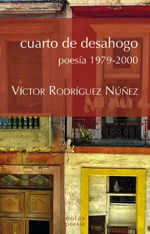 Schneller Versand CUARTO DE DESAHOGO. POESIA 1979-2000. POESIA 1979-2000
