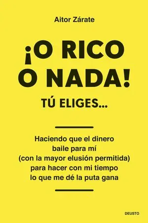 O RICO O NADA!TÚ ELIGES... Schnäppchen