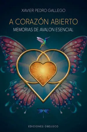 Super-Preis A CORAZÓN ABIERTO. MEMORIAS DE ÁVALON ESENCIAL. MEMORIAS DE AVALON ESENCIAL