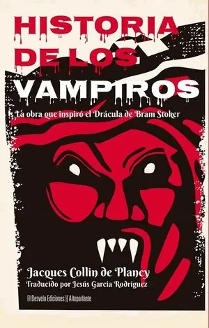 HISTORIA DE LOS VAMPIROS. LA OBRA QUE INSPIRÓ EL DRÁCULA DE BRAM STOKER Original