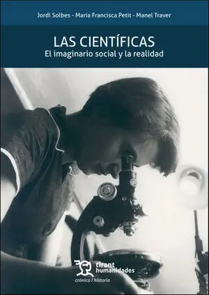 LAS CIENTÍFICAS. EL IMAGINARIO SOCIAL Y LA REALIDAD Knallerangebot