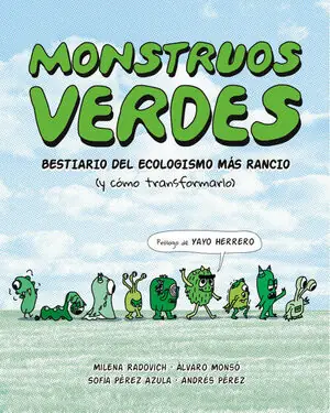 MONSTRUOS VERDES Geprüft