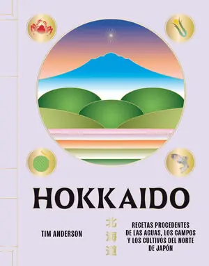 HOKKAIDO. RECETAS PROCEDENTES DE LAS AGUAS, LOS CAMPOS Y LOS CULTIVOS DEL NORTE DE JAPÓN Saisonangebot