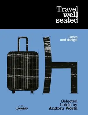 TRAVEL WELL SEATED Highlight