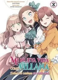 Jetzt Bestellen MI NUEVA VIDA COMO VILLANA 08 TODOS LOS CAMINOS ME CONDENAN. TODOS LOS CAMINOS ME CONDENAN