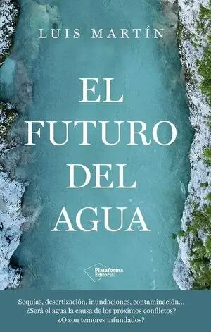 EL FUTURO DEL AGUA Super-Preis