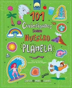 101 CURIOSIDADES SOBRE NUESTRO PLANETA ( SUPER MINI GUIAS) Geprüft