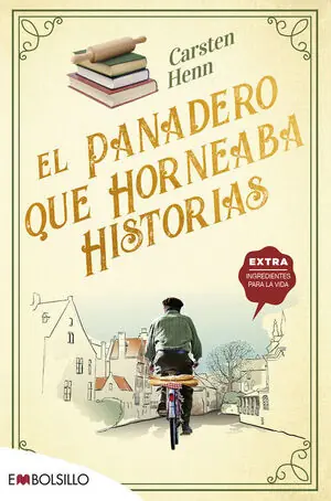 EL PANADERO QUE HORNEABA HISTORIAS Online Kaufen