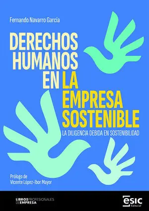 Bestpreis DERECHOS HUMANOS EN LA EMPRESA SOSTENIBLE. LA DILIGENCIA DEBIDA EN SOSTENIBILIDAD