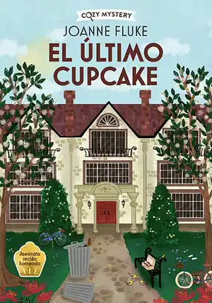 EL ULTIMO CUPCAKE (COZY MYSTERY) Heute Kaufen