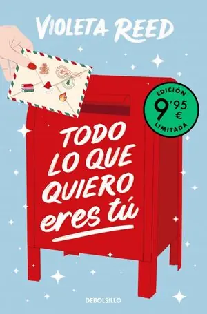 TODO LO QUE QUIERO ERES TÚ (CAMPAÑA EDICIÓN LIMITADA) Knallerangebot
