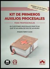 KIT DE PRIMEROS AUXILIOS PROCESALES. 50 CUESTIONES PROCESALES PRÁCTICAS QUE TE SACARÁN DE MÁS DE UN APURO Sichere Zahlung