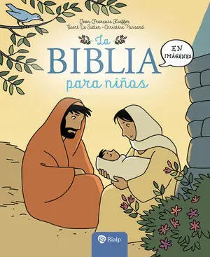 LA BIBLIA PARA NIÑOS. EN IMÁGENES Echt