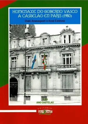 Weltweiter Versand HOMENAXE DO GOBERNO VASCO A CASTELAO EN PARIS (1950)