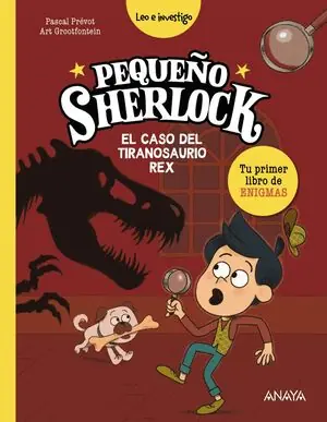 Geld-Zurück-Garantie PEQUEÑO SHERLOCK. EL CASO DEL TIRANOSAURIO REX. (TU PRIMER LIBRO DE ENIGMAS) (LEO E INVESTIGO)