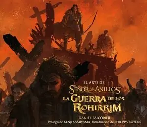 ARTE DE EL SEÑOR DE LOS ANILLOS, EL : LA GUERRA DE LOS ROHIRRIM Sichere Zahlung