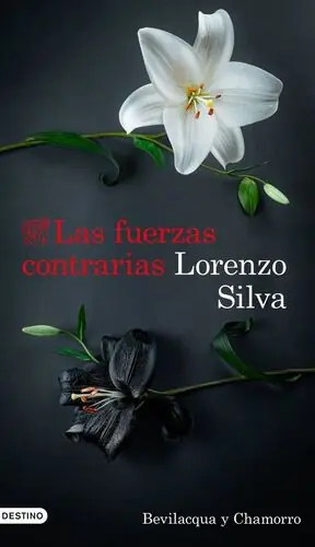 LAS FUERZAS CONTRARIAS. (BEVILACQUA Y CHAMORRO 14) Kostenloser Versand