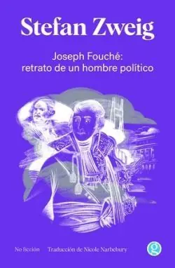Kostenloser Rückversand JOSEPH FOUCHE: RETRATO DE UN HOMBRE POLITICO
