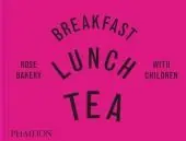 BREAKFAST,LUNCH, TEA WHITE CHILDREN: ROSE BAKERY Direkt Vom Hersteller