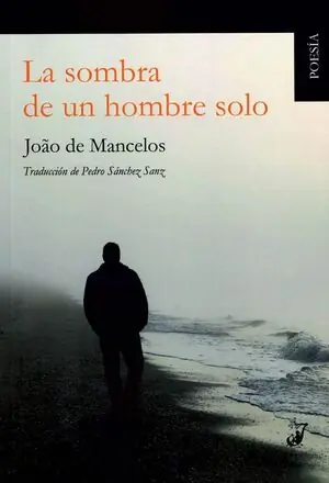 Limited Edition LA SOMBRA DE UN HOMBRE SOLO