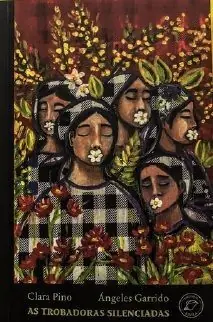 AS TROBADORAS SILENCIADAS Sonderangebot