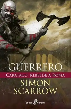 Sofort Bestellen GUERRERO. CARATACO, REBELDE A ROMA