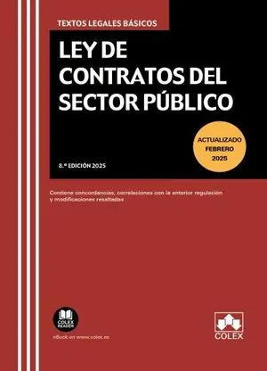 (25).LEY DE CONTRATOS DEL SECTOR PUBLICO.(TEXTOS LEGALES). CONTIENE CONCORDANCIAS, CORRELACIONES CON LA ANTERIOR REGULACIÓN Y MODIFICACIONES RESALTADAS Sofort Bestellen