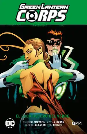 Sonderangebot GREEN LANTERN CORPS VOL. 03: EL LADO OSCURO DEL VERDE (GL SAGA - LA GUERRA DE LOS SINESTRO CORPS 2)