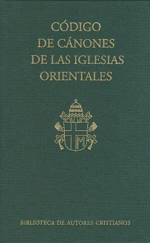 Gleich Bestellen CÓDIGO DE CÁNONES DE LAS IGLESIAS ORIENTALES