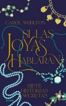 SI LAS JOYAS HABLARAN (JOYERIA). SIETE HISTORIAS SECRETAS Super-Preis
