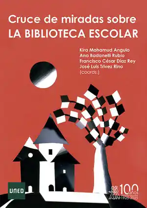 Hochwertig CRUCE DE MIRADAS SOBRE LA BIBLIOTECA ESCOLAR