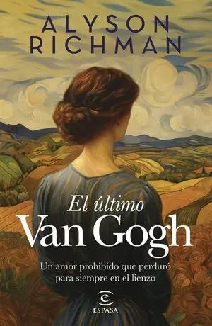 EL ÚLTIMO VAN GOGH Solange Der Vorrat Reicht