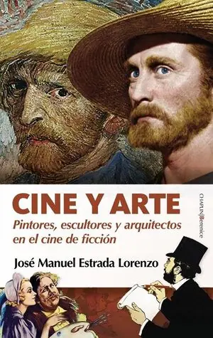 CINE Y ARTE. PINTORES, ESCULTORES Y ARQUITECTOS EN EL CINE DE FICCIÓN Garantierte Lieferung