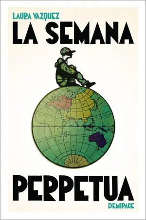 LA SEMANA PERPETUA Schneller Versand