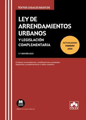 LEY DE ARRENDAMIENTOS URBANOS Y LEGISLACION COMPLEMENTARIA. CONTIENE CONCORDANCIAS, LEGISLACIÓN COMPLEMENTARIA E ÍNDICE ANALÍTICO Preiswert
