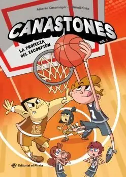 CANASTONES 3 - LA PROFECÍA DEL ESCORPIÓN. ¡NUNCA EL BALONCESTO HABÍA SIDO TAN DIVERTIDO! UN EQUIPO DE BASKET INSÓLITO, AMI Schneller Versand