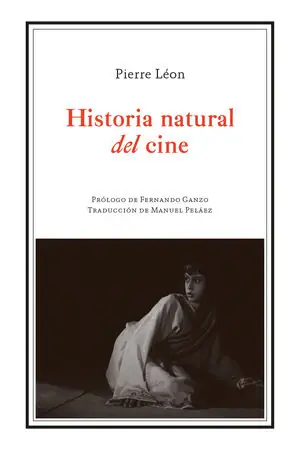 Im Trend HISTORIA NATURAL DEL CINE