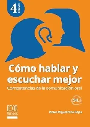 Knallerangebot CÓMO HABLAR Y ESCUCHAR MEJOR: COMPETENCIAS DE LA COMUNICACIÓN ORAL
