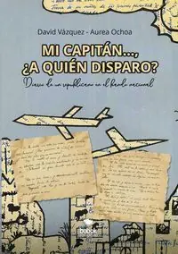 Kostenfreie Lieferung MI CAPITÁN..., ¿A QUIÉN DISPARO?