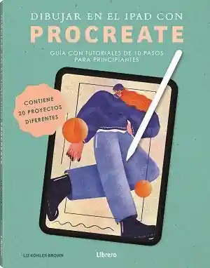 Preisreduziert DIBUJAR CON EL IPAD CON PROCREATE. GUIA CON TUTORIALES DE 10 PASOS PARA PRINCIPIANTES