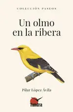 Ab Werk UN OLMO EN LA RIBERA