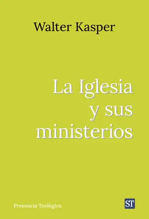 IGLESIA Y SUS MINISTERIOS, LA. ESCRITOS DE ECLESIOLOGIA II. OBRA COMPLETA DE WALTER KASPER - 12 Im Trend