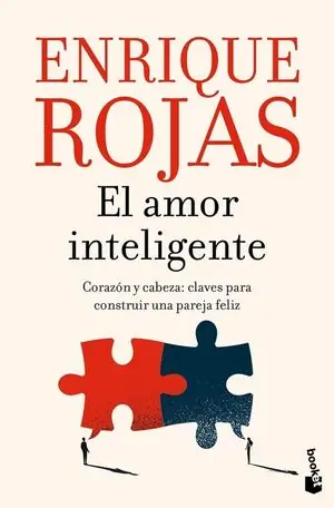 AMOR INTELIGENTE, EL. CORAZON Y CABEZA: CLAVES PARA CONSTRUIR UNA PAREJA FELIZ Begrenztes Angebot