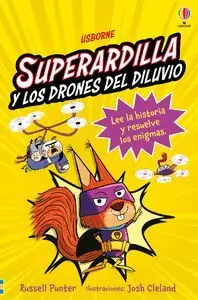 Saisonangebot SUPERARDILLA Y LOS DRONES DEL DILUVIO - LIBRO 1