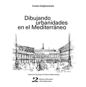 Preiswert DIBUJANDO URBANIDADES EN EL MEDITERRÁNEO