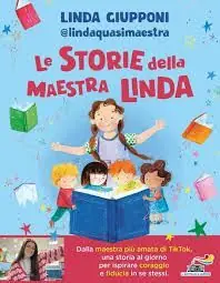 Gleich Bestellen LE STORIE DELLA MAESTRA LINDA