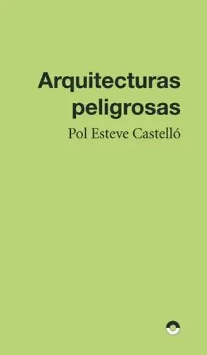 ARQUITECTURAS PELIGROSAS Weltweiter Versand