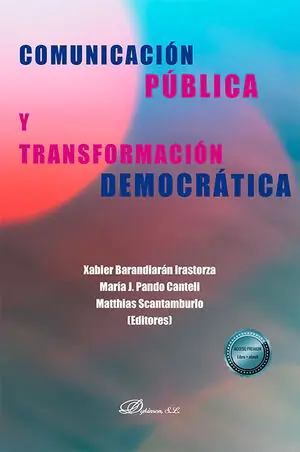 COMUNICACIÓN PÚBLICA Y TRANSFORMACIÓN DEMOCRÁTICA Exklusiv