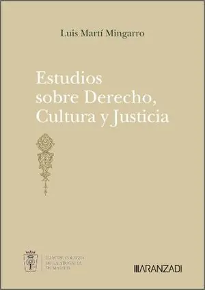 ESTUDIOS SOBRE DERECHO, CULTURA Y JUSTICIA Markenware