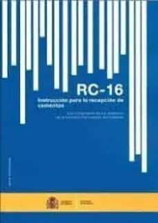 RC-16. INSTRUCCION RECEPCION CEMENTOS (2ª ED.2018) Jetzt Kaufen